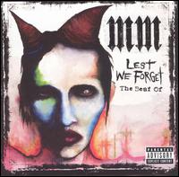 Marilyn Manson - Lest We Forget